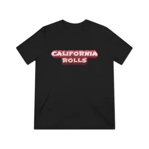 California Rollz - T-Shirt